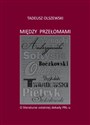 Między przełomami O literaturze ostatniej dekady PRL-u  