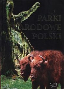 Parki Narodowe Polski  