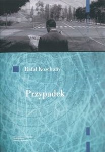 Przypadek Kategoria egzystencjalna i artystyczna w literaturze i filmie to buy in Canada