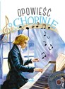 Opowieść o Chopinie - Przemysław Zdrok buy polish books in Usa