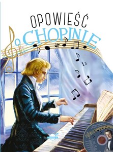 Opowieść o Chopinie buy polish books in Usa
