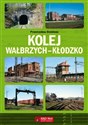 Kolej Wałbrzych-Kłodzko  