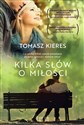 Kilka słów o miłości wyd. kieszonkowe  Polish Books Canada