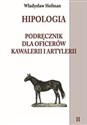 Hipologia Podręcznik dla oficerów kawalerii i artylerii Tom 2 pl online bookstore