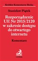 Rozporządzenie UE 2015/2120 w zakresie dostępu do otwartego internetu Komentarz books in polish