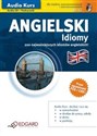Angielski Idiomy dla średniozaawansowanych i zaawansowanych Polish Books Canada