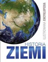 Ilustrowana encyklopedia Historia Ziemi - Opracowanie Zbiorowe