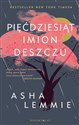 Pięćdziesiąt imion deszczu - Asha Lemmie