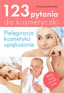 123 pytania do kosmetyczki Pielęgnacja, kosmetyka, odmładzanie buy polish books in Usa