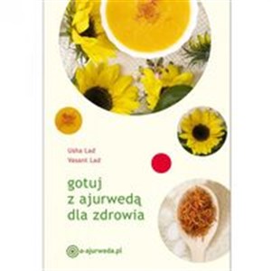 Gotuj z ajurwedą dla zdrowia pl online bookstore