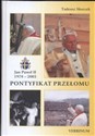 Pontyfikat przełomu Jan Paweł II 1978 - 2005 - Tadeusz Skoczek Canada Bookstore