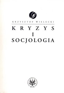 Kryzys i socjologia  