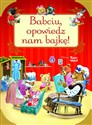 Babciu, opowiedz nam bajkę! chicago polish bookstore