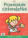 Przedszkole czterolatka Karty pracy Ćwiczenia plastyczne  