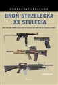 Broń strzelecka XX stulecia books in polish