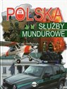 Polska Służby mundurowe  polish books in canada