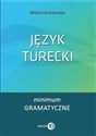 Język turecki Minimum gramatyczne - Milena Jordanowa