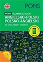 Pons Nowy słownik szkolny angielsko-polski, polsko-angielski chicago polish bookstore