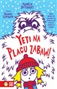 Szkolne szaleństwa Yeti na placu zabaw Polish Books Canada