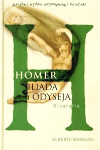 Homer Iliada i Odyseja Biografia - Polish Bookstore USA