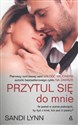 Przytul się do mnie - Sandi Lynn Polish Books Canada