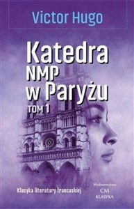 Katedra NMP w Paryżu Tom 1 in polish