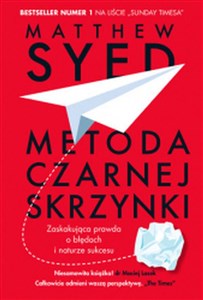 Metoda czarnej skrzynki Zaskakująca prawda o nauce na błędach Polish bookstore