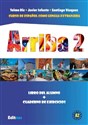 Arriba 2 podręcznik + ćwiczenia do nauki hiszpańskiego  - Telmo Diz, Javier Infante, Santiago Vasqez