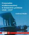 Francuskie wodnosamoloty w lotnictwie polskim 1926-1937  