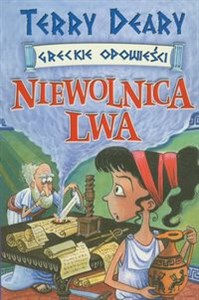 Greckie opowieści Niewolnica Lwa in polish