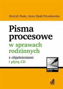 Pisma procesowe w sprawach rodzinnych z objaśnieniami i płytą CD to buy in Canada