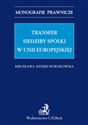 Transfer siedziby spółki w Unii Europejskiej to buy in USA