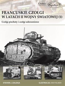 Francuskie czołgi w latach II wojny światowej 1 Czołgi piechoty i czołgi uderzeniowe  