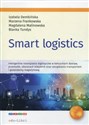 Smart logistics - Izabela Dembińska, Marzena Frankowska, Magdalena Malinowska, Blanka Tundys  