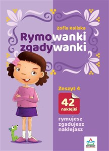 Rymowanki - zgadywanki. Zeszyt 4   