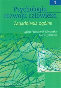 Psychologia rozwoju człowieka Tom 1 in polish