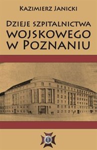 Dzieje szpitalnictwa wojskowego w Poznaniu to buy in Canada