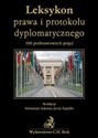 Leksykon prawa i protokołu dyplomatycznego 100 podstawowych pojęć. to buy in Canada