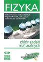 Fizyka Zbiór zadań maturalnych Polish Books Canada