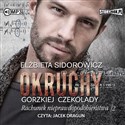 CD MP3 Okruchy gorzkiej czekolady. Tom 4. Rachunek nieprawdopodobieństwa. Część 2  