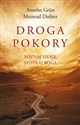 Droga pokory Poznaj siebie. Spotkaj Boga Polish bookstore