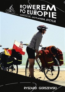 Rowerem po Europie Szkocja, Gotlandia, Sycylia online polish bookstore