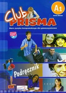 Club Prisma A1 Język hiszpański Podręcznik + CD Gimnazjum  