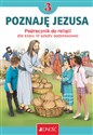 Religia 3 Poznaję Jezusa Podręcznik Szkoła podstawowa - Krzysztof Mielnicki, Elżbieta Kondrak