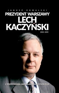 Prezydent Warszawy Lech Kaczyński chicago polish bookstore