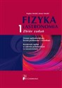 Fizyka i astronomia 1 Zbiór zadań Liceum zakres podstawowy i rozszerzony Bookshop