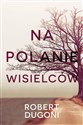 Na polanie wisielców to buy in USA