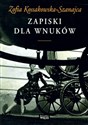 Zapiski dla wnuków  