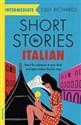 Short Stories in Italian for Intermediate Learners - Polish Bookstore USA