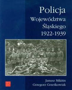 Policja Województwa Śląskiego 1922-1939 books in polish